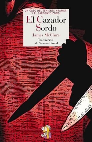 CAZADOR SORDO, EL | 9788494094071 | MCCLURE, JAMES | Llibreria Drac - Librería de Olot | Comprar libros en catalán y castellano online