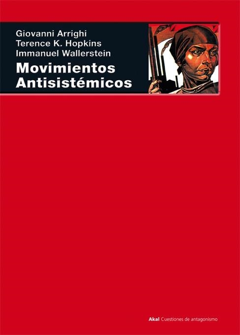 MOVIMIENTOS ANTISISTEMICOS | 9788446011842 | ARRIGHI; HOPKINS; WALLERSTEIN | Llibreria Drac - Llibreria d'Olot | Comprar llibres en català i castellà online