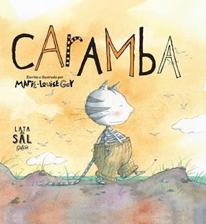 CARAMBA | 9788494058493 | GAY, MARIE-LOUISE | Llibreria Drac - Librería de Olot | Comprar libros en catalán y castellano online
