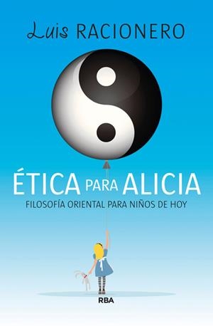 ÉTICA PARA ALICIA | 9788490065709 | RACIONERO, LUIS | Llibreria Drac - Llibreria d'Olot | Comprar llibres en català i castellà online