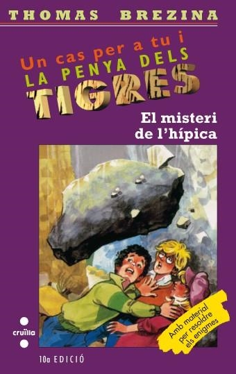 MISTERI DE L'HIPICA, EL. PENYA DEL TIGRE | 9788482861968 | BREZINA, T. | Llibreria Drac - Librería de Olot | Comprar libros en catalán y castellano online