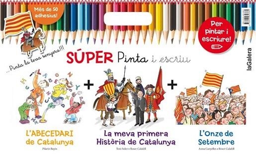 SÚPER PINTA I ESCRIU CATALUNYA | 9788424653385 | CANYELLES, ANNA; SOLER, TONI; BAYÉS, PILARÍN | Llibreria Drac - Librería de Olot | Comprar libros en catalán y castellano online