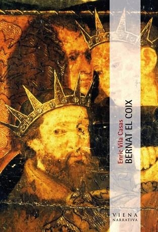 BERNAT EL COIX | 9788483307335 | VILA, ENRIC | Llibreria Drac - Librería de Olot | Comprar libros en catalán y castellano online