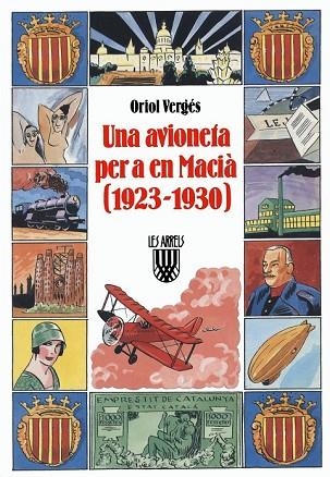AVIONETA PER A EN MACIA (1923-1930), UNA | 9788478265169 | VERGES, ORIOL | Llibreria Drac - Llibreria d'Olot | Comprar llibres en català i castellà online