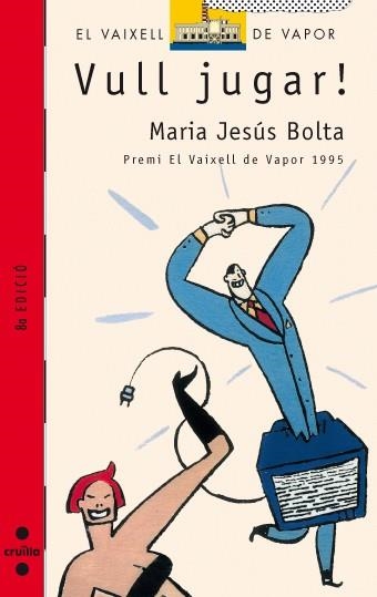 VULL JUGAR | 9788482860909 | BOLTA, MARIA JESUS | Llibreria Drac - Librería de Olot | Comprar libros en catalán y castellano online