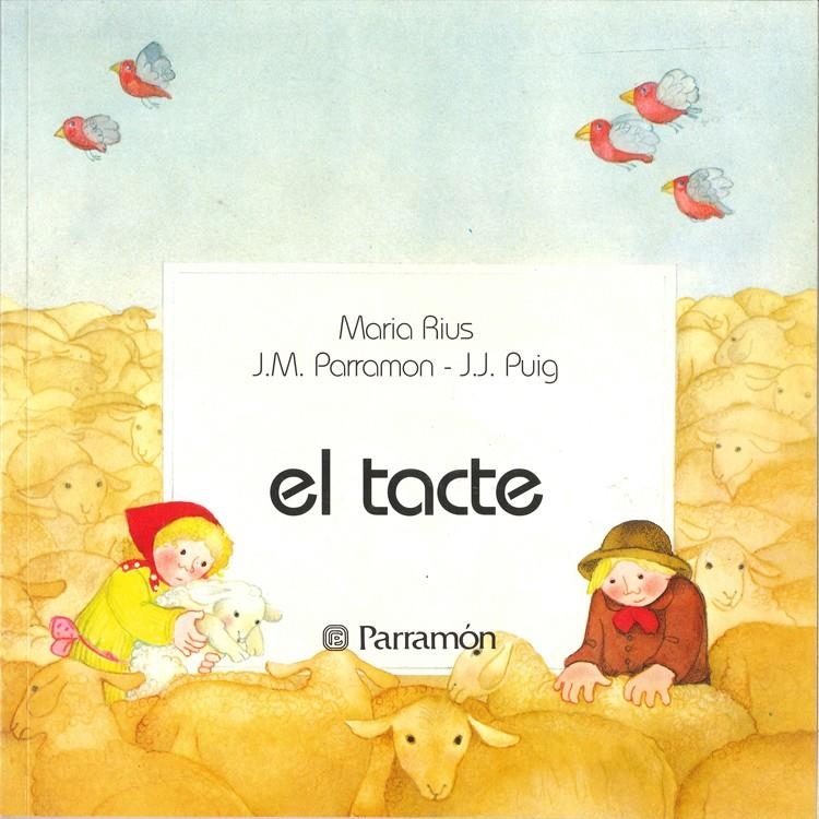 TACTE, EL | 9788434203389 | Parram¾n, JosÚ MarÝa ; Rius, MarÝa | Llibreria Drac - Librería de Olot | Comprar libros en catalán y castellano online
