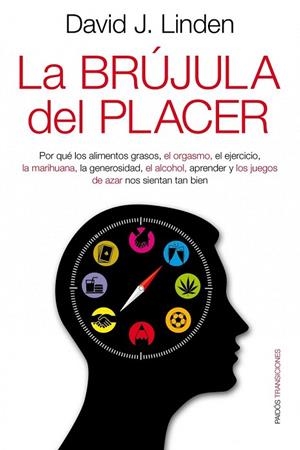 BRUJULA DEL PLACER, LA | 9788449326257 | LINDEN, DAVID J. | Llibreria Drac - Librería de Olot | Comprar libros en catalán y castellano online