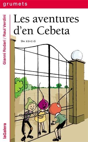 AVENTURES D'EN CEBETA, LES | 9788424681913 | RODARI, GIANNI | Llibreria Drac - Librería de Olot | Comprar libros en catalán y castellano online