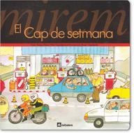 MIREM EL CAP DE SETMANA | 9788424613044 | Ribas, Teresa ; Casademunt, Pilar | Llibreria Drac - Llibreria d'Olot | Comprar llibres en català i castellà online