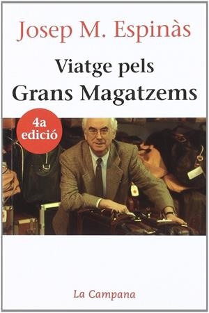 VIATGE PELS GRANS MAGATZEMS | 9788486491857 | ESPINAS, JOSEP M. | Llibreria Drac - Llibreria d'Olot | Comprar llibres en català i castellà online