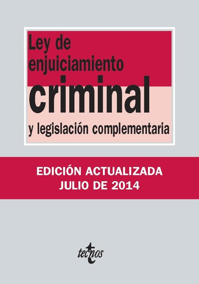 LEY DE ENJUICIAMIENTO CRIMINAL Y LEGISLACIÓN COMPLEMENTARIA (EDICIÓN 1 AGOSTO 2014) | 9788430962426 | VV.AA. | Llibreria Drac - Librería de Olot | Comprar libros en catalán y castellano online