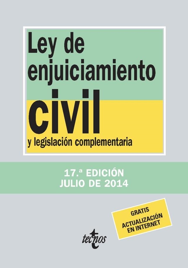 LEY DE ENJUICIAMIENTO CIVIL Y LEGISLACIÓN COMPLEMENTARIA (EDICIÓN 1 AGOSTO 2014) | 9788430962365 | VV.AA. | Llibreria Drac - Librería de Olot | Comprar libros en catalán y castellano online