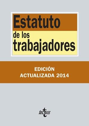 ESTATUTO DE LOS TRABAJADORES (EDICIÓN 1 AGOSTO 2014) | 9788430962433 | VV.AA. | Llibreria Drac - Librería de Olot | Comprar libros en catalán y castellano online