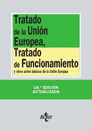 TRATADO DE LA UNIÓN EUROPEA, TRATADO DE FUNCIONAMIENTO (EDICIÓN 2014) | 9788430962440 | VV.AA. | Llibreria Drac - Librería de Olot | Comprar libros en catalán y castellano online