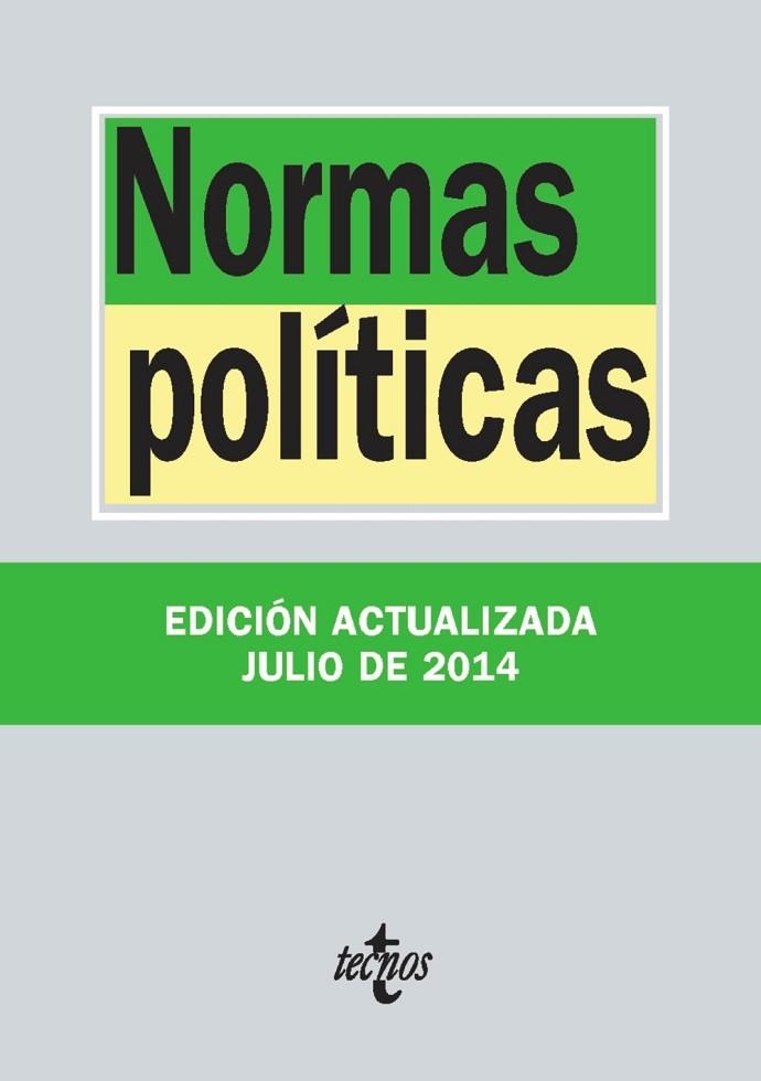 NORMAS POLÍTICAS (EDICIÓN AGOSTO 2014) | 9788430962372 | VV.AA. | Llibreria Drac - Librería de Olot | Comprar libros en catalán y castellano online
