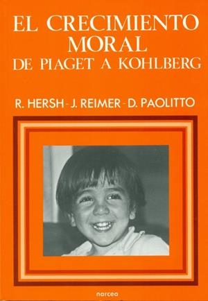 CRECIMIENTO MORAL DE PIAGET A KOHLBERG, EL | 9788427706330 | HERSH, R. | Llibreria Drac - Llibreria d'Olot | Comprar llibres en català i castellà online