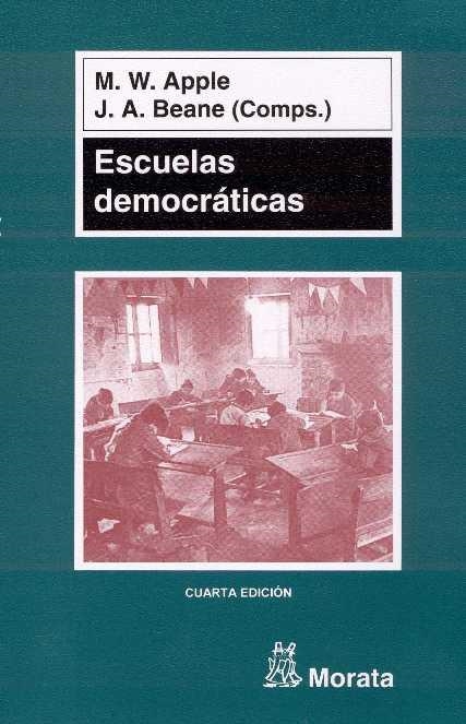 ESCUELAS DEMOCRATICAS | 9788471124098 | APPLE, M.W. | Llibreria Drac - Librería de Olot | Comprar libros en catalán y castellano online