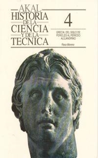 GRECIA,4.HISTORIA DE LA CIENCIA Y DE LA TECNICA  (DIP) | 9788446003861 | MORENO,ROSA | Llibreria Drac - Llibreria d'Olot | Comprar llibres en català i castellà online