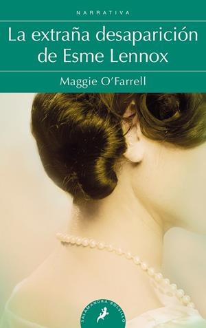 EXTRAÑA DESAPARICIÓN DE ESME LENNOX, LA | 9788498385182 | O'FARRELL, MAGGIE | Llibreria Drac - Librería de Olot | Comprar libros en catalán y castellano online
