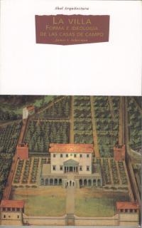 VILLA.FORMA E IDEOLOGIA DE LAS CASAS DE CAMPO   (DIP) | 9788446008286 | ACKERMAN, JAMES | Llibreria Drac - Librería de Olot | Comprar libros en catalán y castellano online