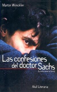 CONFESIONES DEL DOCTOR SACHS, LAS | 9788446011576 | WINCKLER, MARTIN | Llibreria Drac - Librería de Olot | Comprar libros en catalán y castellano online