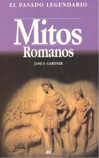MITOS ROMANOS | 9788446004752 | GARDNER, JANE F. | Llibreria Drac - Librería de Olot | Comprar libros en catalán y castellano online