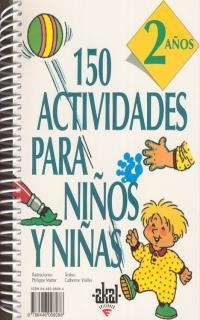 150 ACTIVIDADES PARA NIÑOS Y NIÑAS | 9788446008088 | Llibreria Drac - Llibreria d'Olot | Comprar llibres en català i castellà online