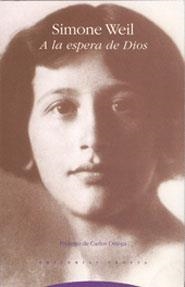 A LA ESPERA DE DIOS              (DIP) | 9788487699603 | WEIL, SIMONE | Llibreria Drac - Librería de Olot | Comprar libros en catalán y castellano online