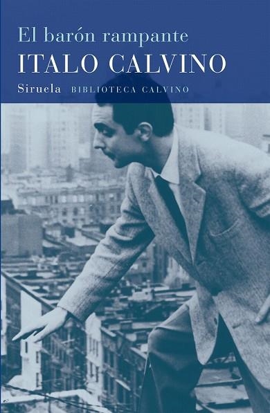 BARON RAMPANTE, EL | 9788478444212 | CALVINO, ITALO | Llibreria Drac - Llibreria d'Olot | Comprar llibres en català i castellà online