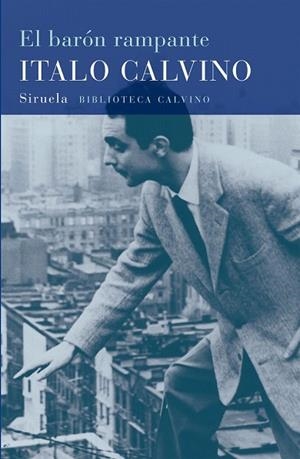 BARON RAMPANTE, EL | 9788478444212 | CALVINO, ITALO | Llibreria Drac - Llibreria d'Olot | Comprar llibres en català i castellà online