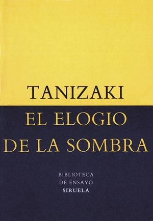 ELOGIO DE LA SOMBRA, EL          (DIP) | 9788478442584 | TANIZAKI | Llibreria Drac - Llibreria d'Olot | Comprar llibres en català i castellà online