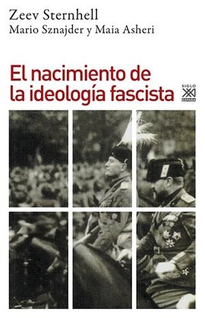 NACIMIENTO DE LA IDEOLOGIA FASCISTA, EL | 9788432308550 | STERNHELL, ZEEV/SZNAJDER, MARIO/ASHERI, MAIA | Llibreria Drac - Llibreria d'Olot | Comprar llibres en català i castellà online
