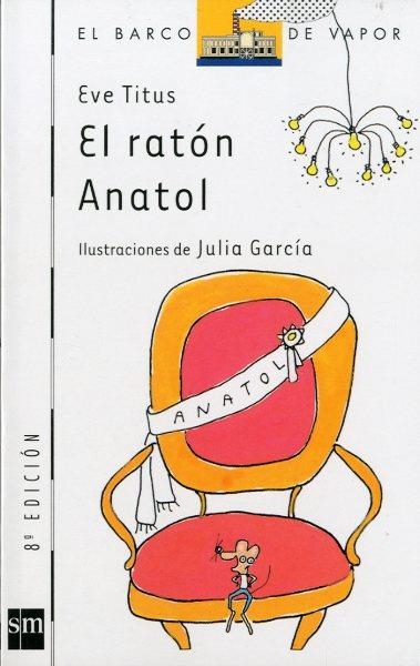 RATON ANATOL, EL | 9788434861640 | TITUS, EVE | Llibreria Drac - Librería de Olot | Comprar libros en catalán y castellano online