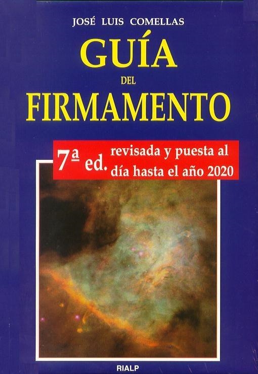 GUIA DEL FIRMAMENTO, LA | 9788432119767 | COMELLAS GARCIA-LLERA, JOSE LUIS | Llibreria Drac - Librería de Olot | Comprar libros en catalán y castellano online