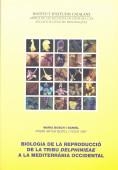 BIOLOGIA DE LA REPRODUCCION DE LA TRIBU DELPHINIEAE | 9788472834514 | BOSCH I DANIEL, MARIA | Llibreria Drac - Librería de Olot | Comprar libros en catalán y castellano online