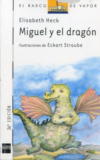 MIGUEL Y EL DRAGON | 9788434811676 | Llibreria Drac - Librería de Olot | Comprar libros en catalán y castellano online