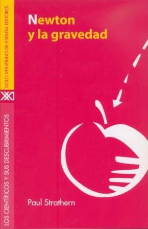 NEWTON Y LA GRAVEDAD | 9788432309847 | STRATHERN, PAUL | Llibreria Drac - Llibreria d'Olot | Comprar llibres en català i castellà online