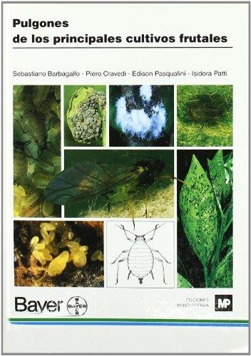 PULGONES DE LOS PRINCIPALES CULTIVOS FRUTALES | 9788471147820 | BARBAGALLO, SEBASTIAN | Llibreria Drac - Librería de Olot | Comprar libros en catalán y castellano online