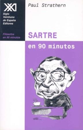 SARTRE EN 90 MINUTOS | 9788432309908 | STRATHERN, PAUL | Llibreria Drac - Llibreria d'Olot | Comprar llibres en català i castellà online