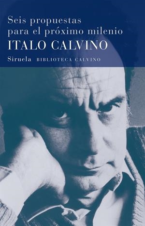 SEIS PROPUESTAS PARA EL PROXIMO MILENIO | 9788478444144 | CALVINO, ITALO | Llibreria Drac - Librería de Olot | Comprar libros en catalán y castellano online