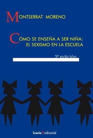 COMO SE ENSEÐA A SER NIÐA:EL SEXISMO EN LA ESCUELA | 9788474261264 | Llibreria Drac - Llibreria d'Olot | Comprar llibres en català i castellà online