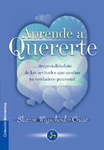 APRENDE A QUERERTE | 9788488066183 | WEGSCHEIDER-CRUSE, SHARON | Llibreria Drac - Librería de Olot | Comprar libros en catalán y castellano online