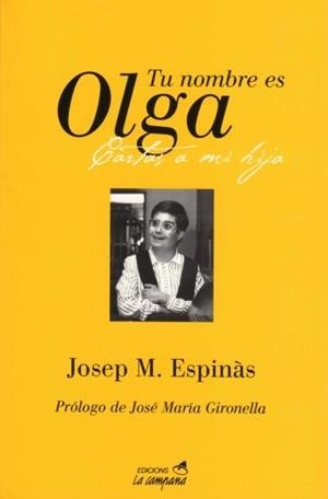 TU NOMBRE ES OLGA | 9788486491079 | ESPINAS, JOSEP M | Llibreria Drac - Librería de Olot | Comprar libros en catalán y castellano online
