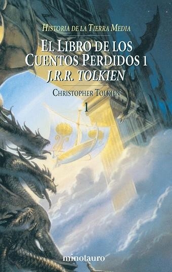 LIBRO DE LOS CUENTOS PERDIDOS, EL. (T.1) | 9788445071380 | Tolkien, J. R. R. | Llibreria Drac - Llibreria d'Olot | Comprar llibres en català i castellà online