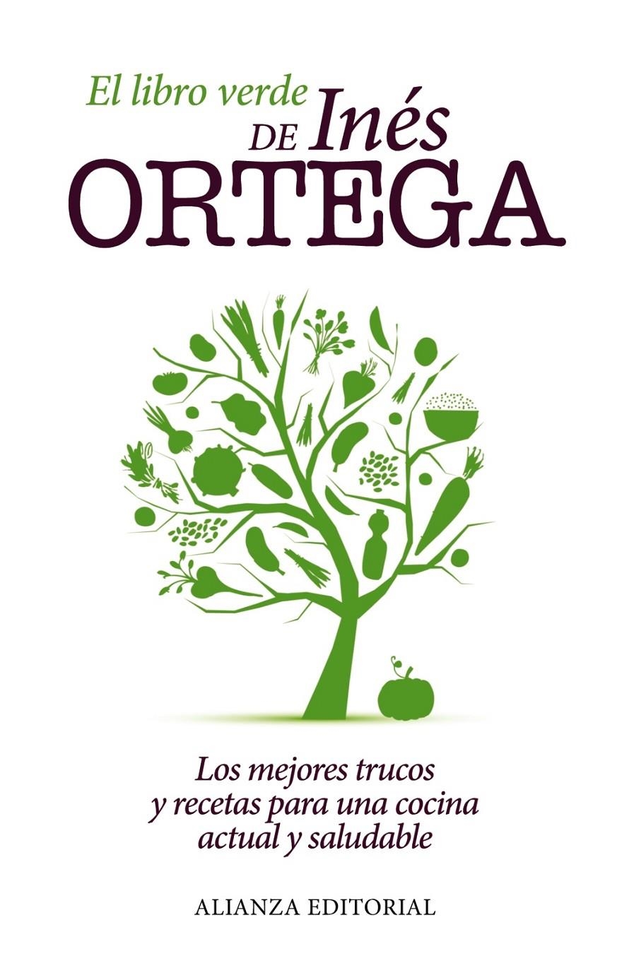 LIBRO VERDE DE INÉS ORTEGA, EL | 9788420675640 | ORTEGA, INÉS | Llibreria Drac - Librería de Olot | Comprar libros en catalán y castellano online