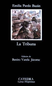 TRIBUNA, LA | 9788437600413 | PARDO BAZAN, EMILIA | Llibreria Drac - Llibreria d'Olot | Comprar llibres en català i castellà online