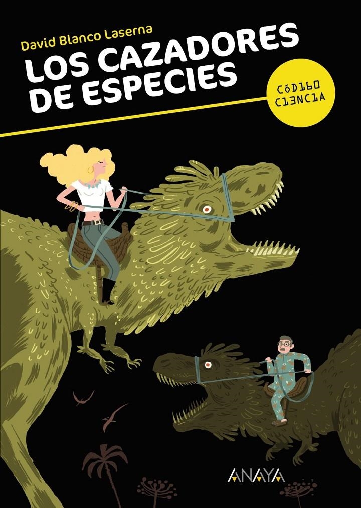 CAZADORES DE ESPECIES, LOS | 9788467840384 | BLANCO, DAVID | Llibreria Drac - Llibreria d'Olot | Comprar llibres en català i castellà online