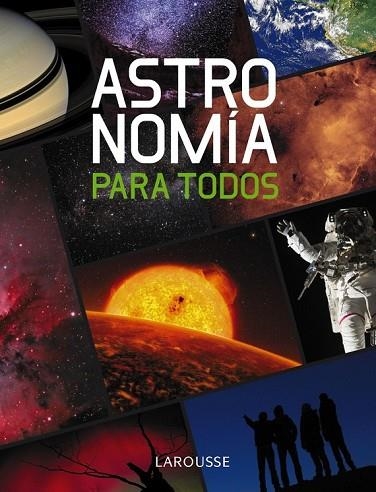 ASTRONOMÍA PARA TODOS | 9788415411086 | Llibreria Drac - Librería de Olot | Comprar libros en catalán y castellano online