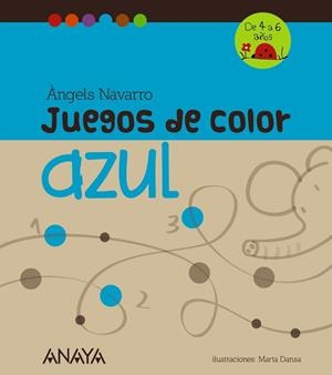 JUEGOS DE COLOR AZUL | 9788467840254 | NAVARRO, ÀNGELS | Llibreria Drac - Librería de Olot | Comprar libros en catalán y castellano online