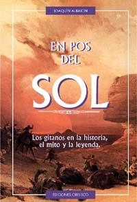 EN POS DEL SOL.LOS GITANOS EN LA HISTORIA, EL MITO Y LA LEY | 9788477205647 | ALBAICIN, JOAQUIN | Llibreria Drac - Librería de Olot | Comprar libros en catalán y castellano online